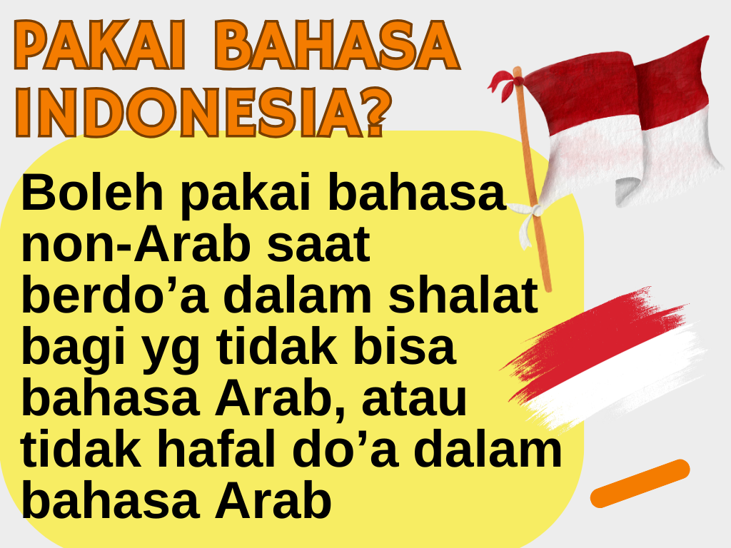 Boleh Berdo’a Pakai Bahasa Indonesia Dalam Shalat